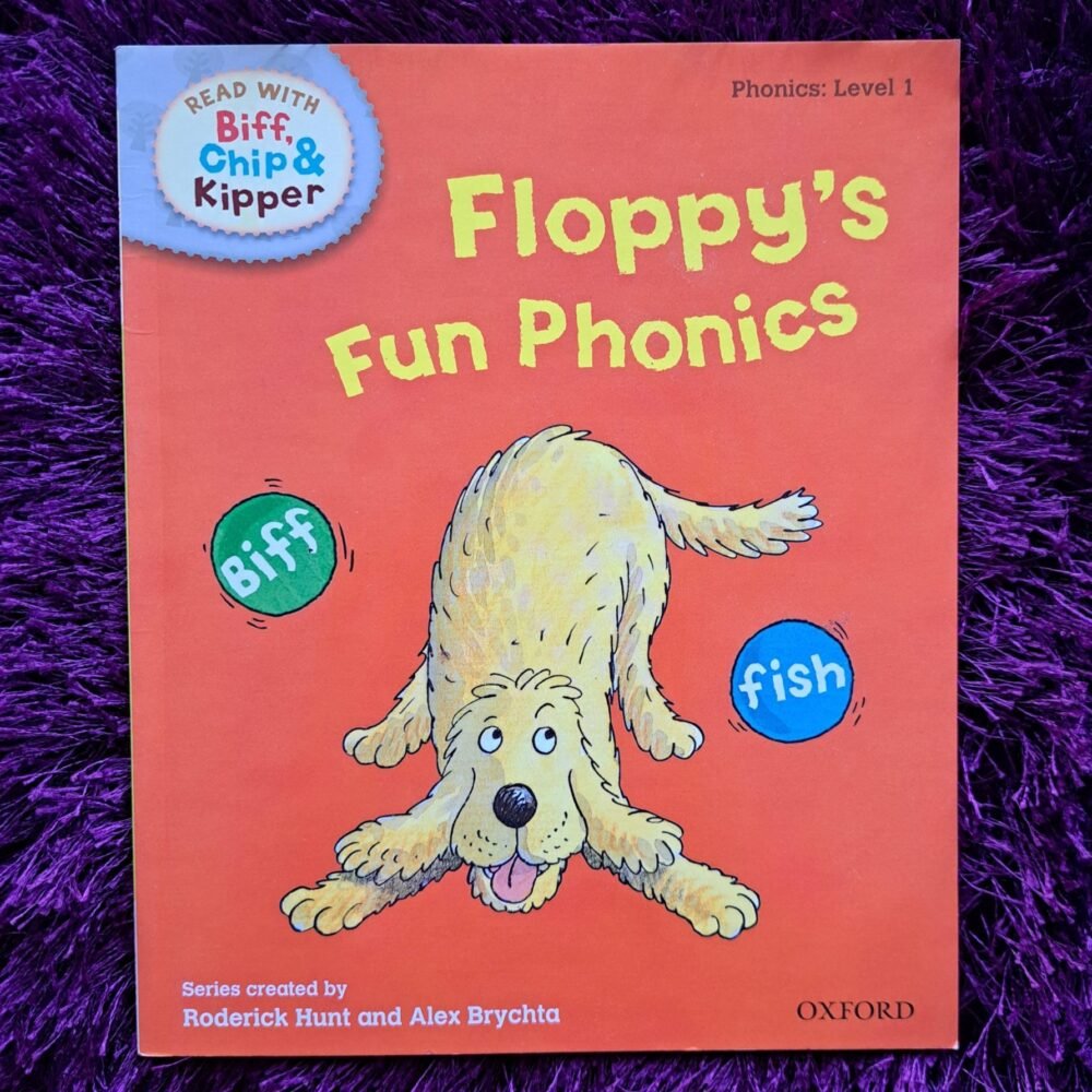 Oxford Reading Tree Read With Biff, Chip, and Kipper: Phonics : Level 1 : Floppy's Fun Phonics